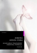 Sirena senza coda - scritto da Giancarlo trapanese